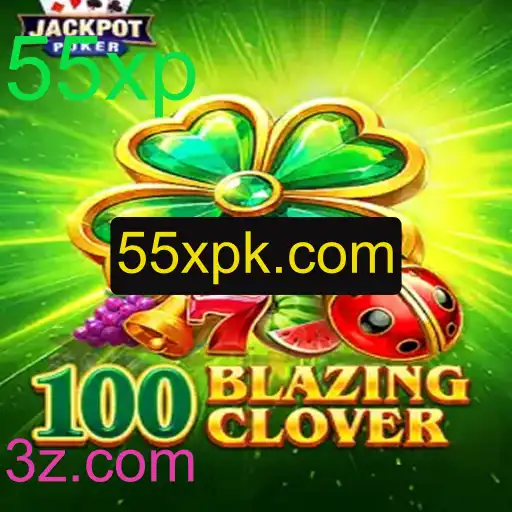Descubra o Mundo de 100BlazingClover: Uma Aventura com 55xp